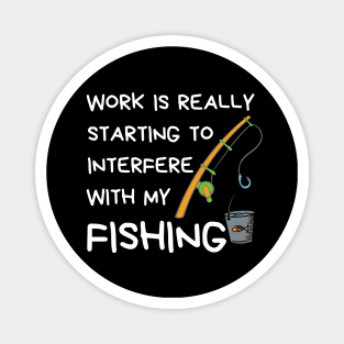 Funny Fishing Quote Magnet